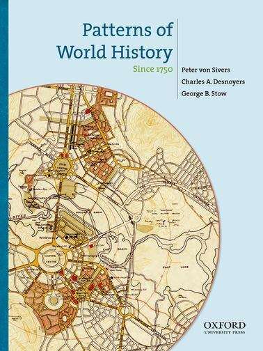 Patterns of World History: Since 1750