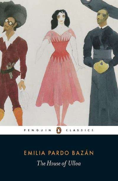 The House of Ulloa (Penguin Classics)