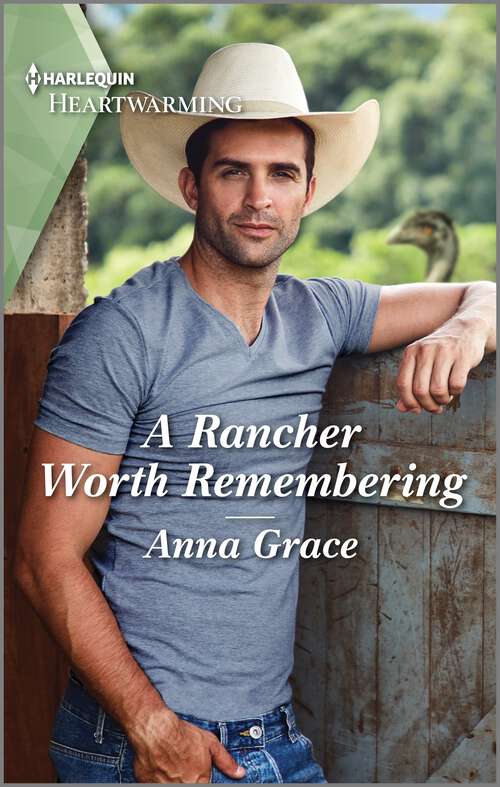 Book cover of A Rancher Worth Remembering: A Clean and Uplifting Romance (Love, Oregon #1)