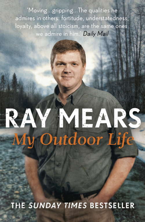 Book cover of My Outdoor Life: The Sunday Times Bestseller