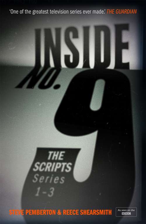 Book cover of Inside No. 9: The Scripts Series 1-3