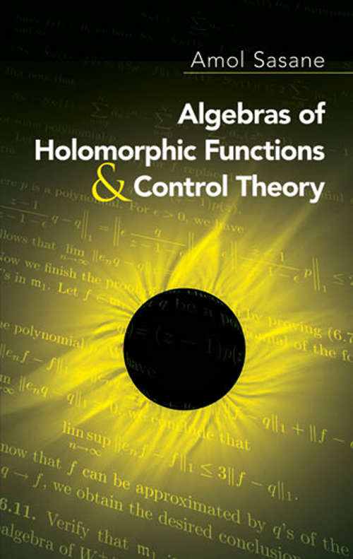 Book cover of Algebras of Holomorphic Functions and Control Theory