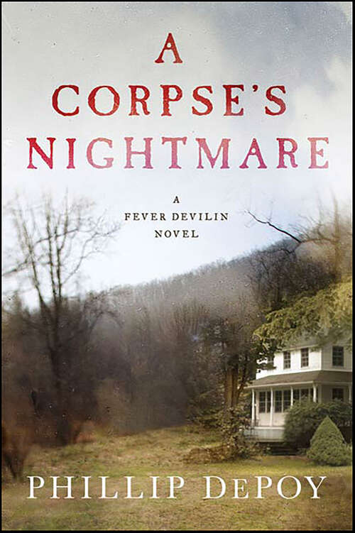 Book cover of A Corpse's Nightmare (Fever Devilin Novels)