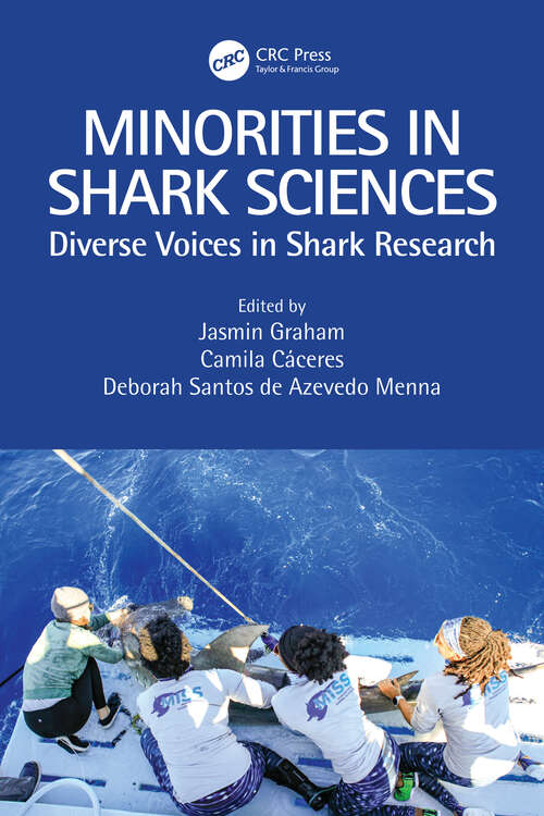Book cover of Minorities in Shark Sciences: Diverse Voices in Shark Research
