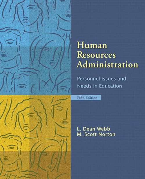 Book cover of Human Resources Administration: Personnel Issues and Needs in Education (5th edition)