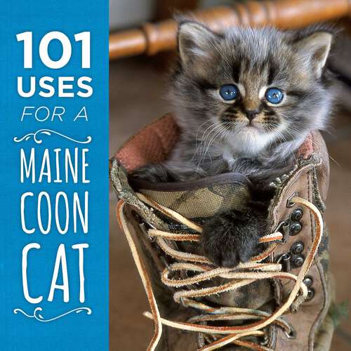 Book cover of 101 Uses for a Maine Coon Cat