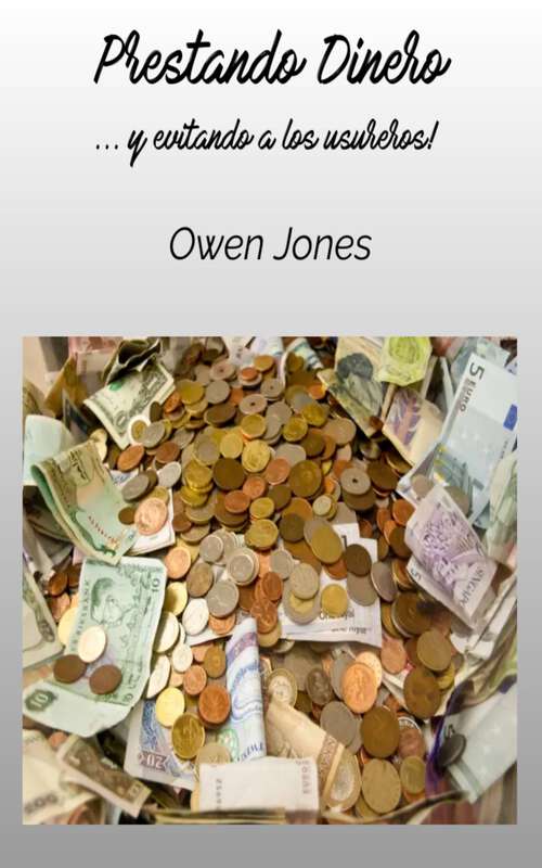 Book cover of Prestando Dinero: ... y evitando a los usureros! (Cómo... #92)