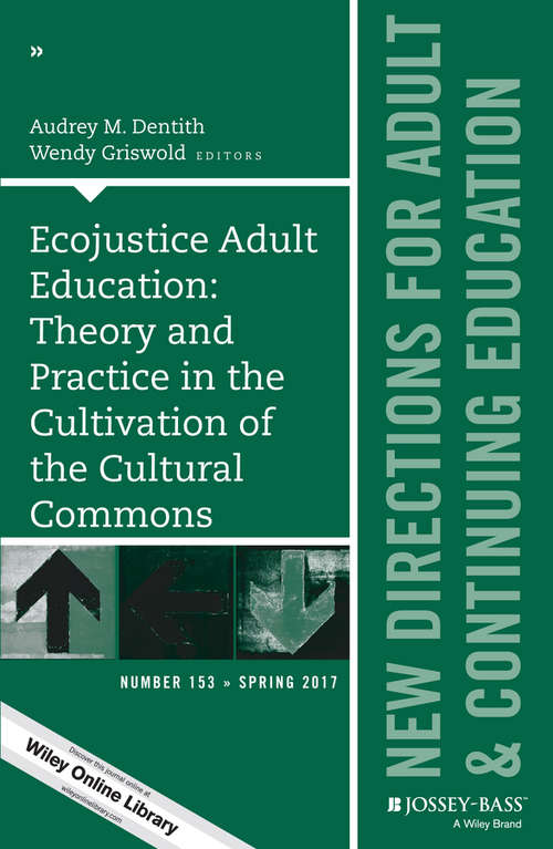 Book cover of Ecojustice Adult Education: New Directions for Adult and Continuing Education, Number 153 (J-B ACE Single Issue Adult & Continuing Education)