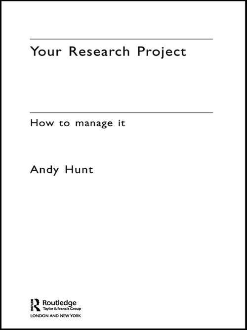 Book cover of Your Research Project: How to Manage it