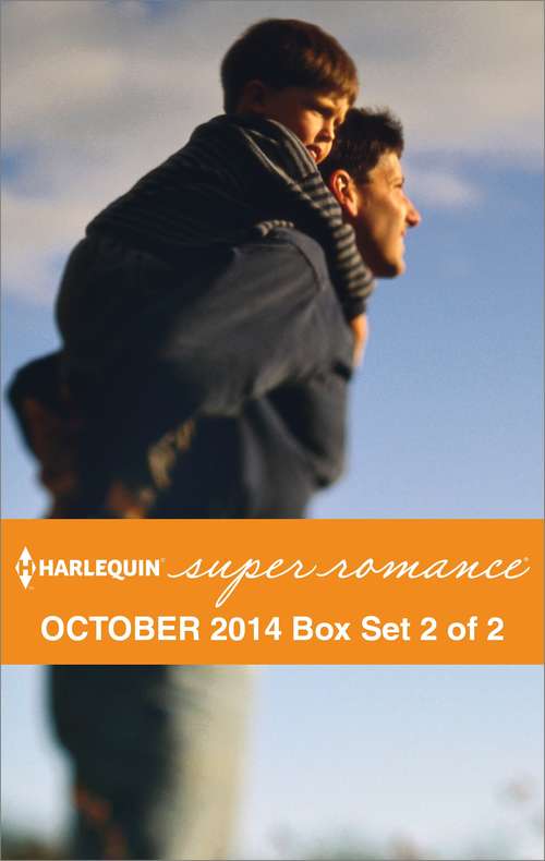 Harlequin Superromance October 2014 - Box Set 2 of 2