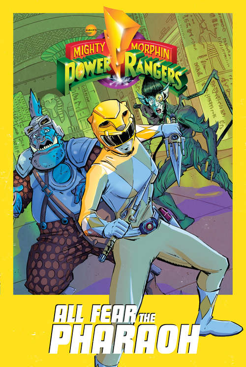Book cover of All Fear the Pharaoh (Mighty Morphin Power Rangers)