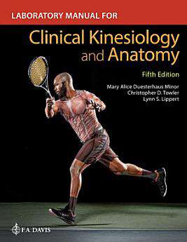 Book cover of Laboratory Manual For Clinical Kinesiology and Anatomy, Fifth Edition