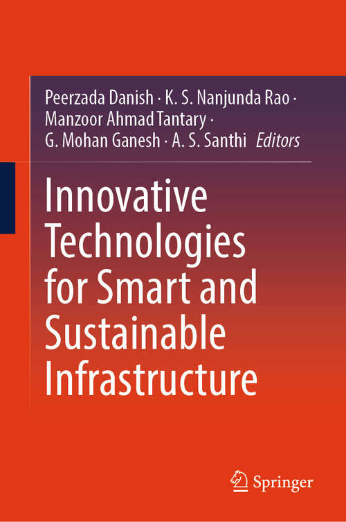 Book cover of Innovative Technologies for Smart and Sustainable Infrastructure