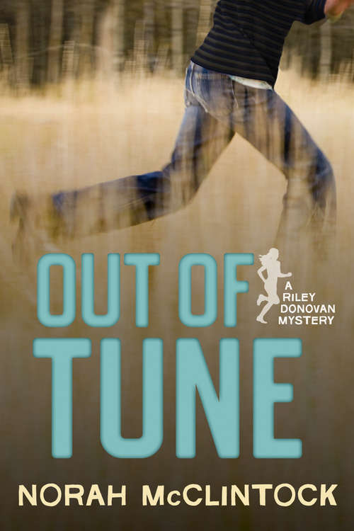 Out of Tune: A Riley Donovan mystery (A Riley Donovan mystery)
