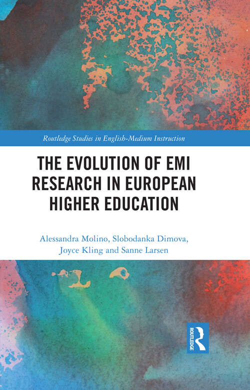 Book cover of The Evolution of EMI Research in European Higher Education (Routledge Studies in English-Medium Instruction)