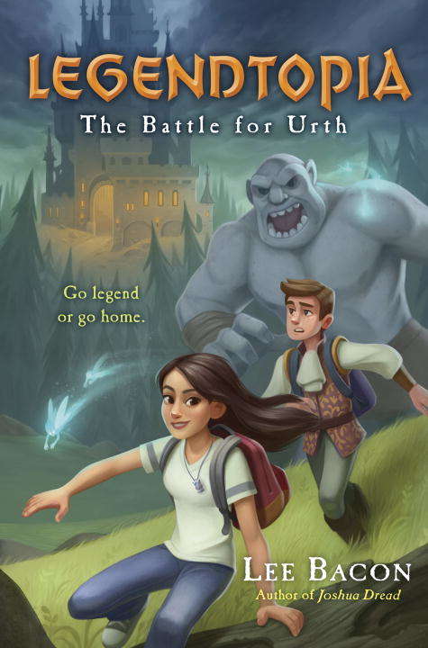 Book cover of Legendtopia Book #1: The Battle for Urth