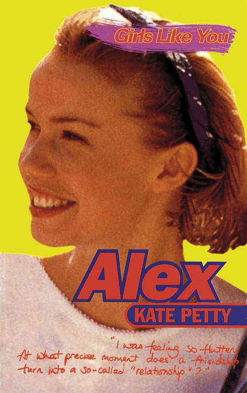 Book cover of Alex (Girls Like You Ser. #6)
