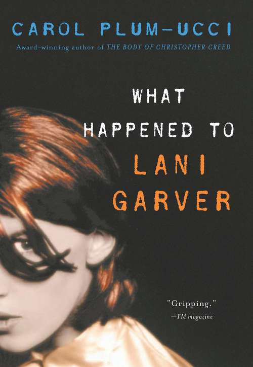 Book cover of What Happened to Lani Garver