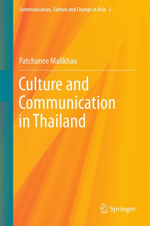 Book cover of Culture and Communication in Thailand