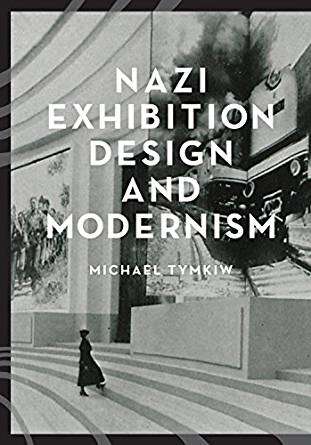 Book cover of Nazi Exhibition Design and Modernism