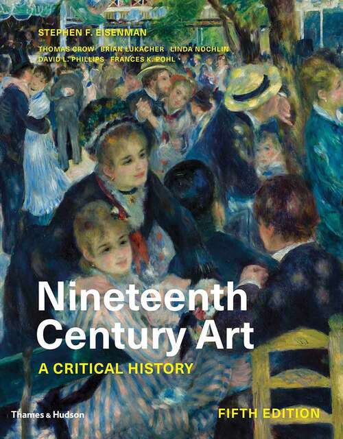 Book cover of Nineteenth Century Art: A Critical History (Fifth Edition)