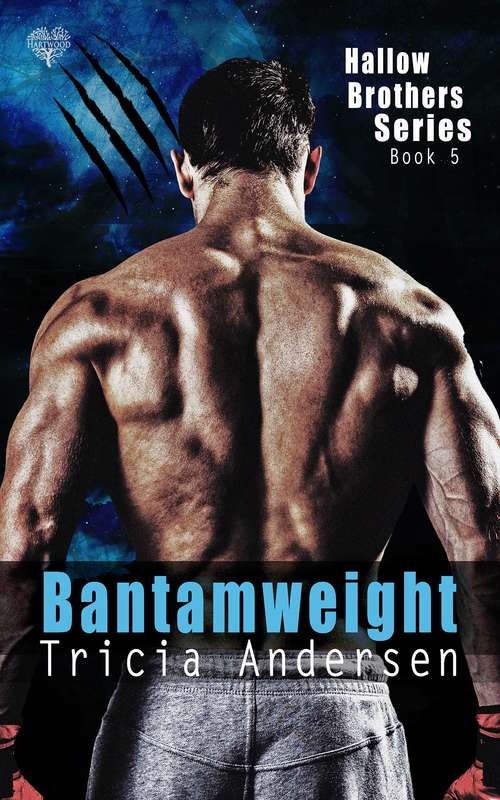 Book cover of Bantamweight (Hallow Brothers #5)