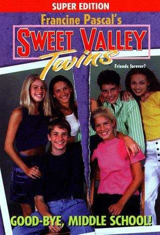 Book cover of Good-Bye, Middle School! (Sweet Valley Twins Super Editions #12)