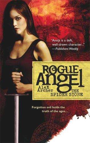 The Spider Stone (Rogue Angel, Book #3)