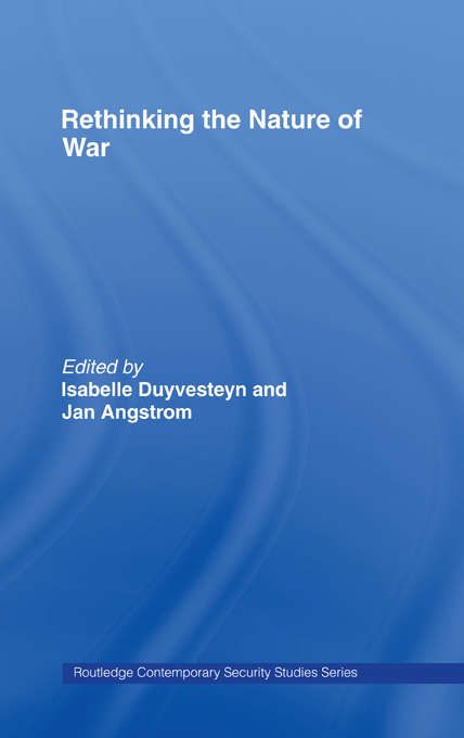 Cover image of Rethinking the Nature of War