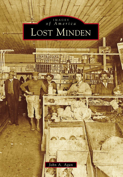 Lost Minden (Images of America)