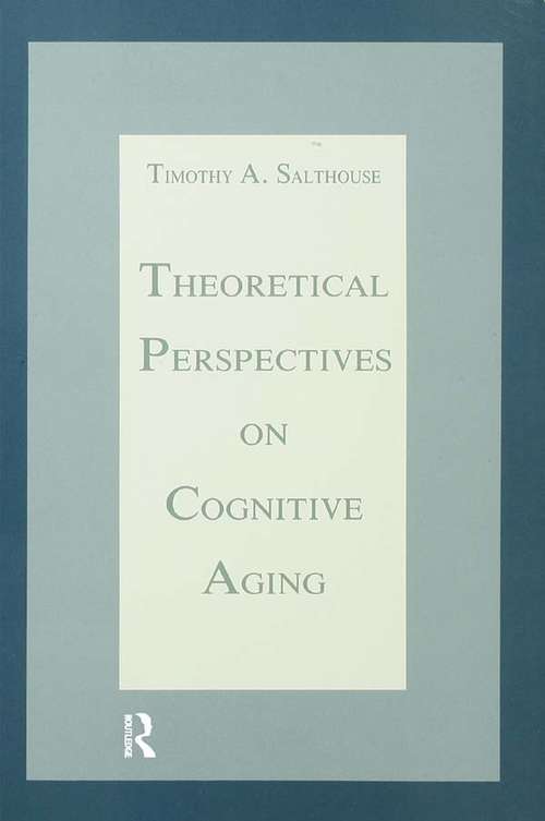 Book cover of Theoretical Perspectives on Cognitive Aging