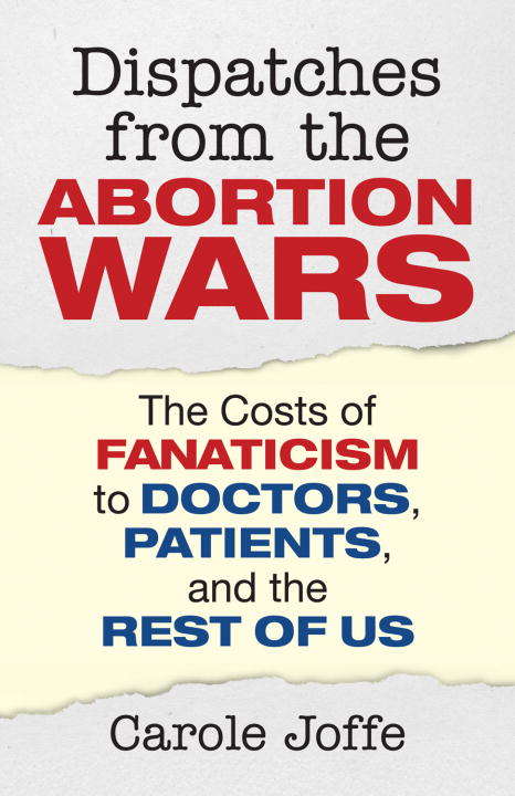 Book cover of Dispatches from the Abortion Wars