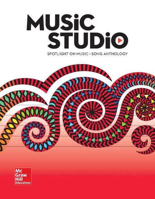 Book cover of Music Studio: Spotlight on Music [Grade 1], Song Anthology (General Music Ser.)