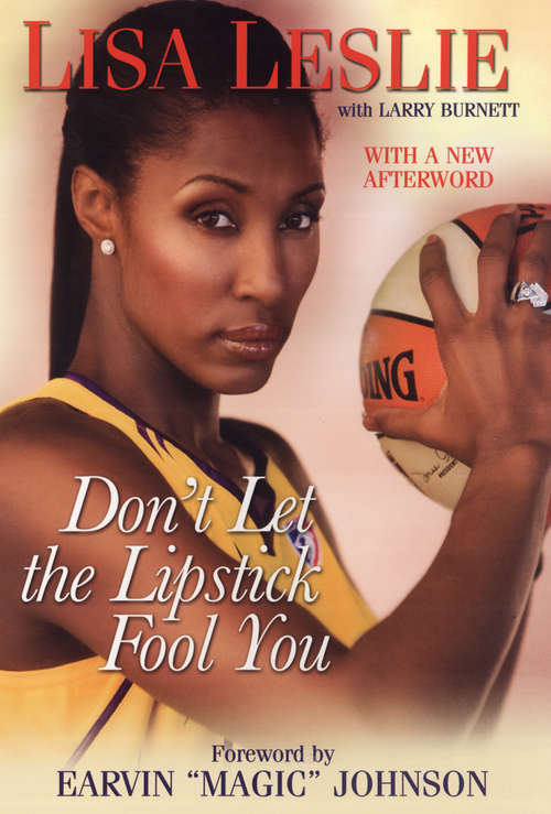 Book cover of Don't Let The Lipstick Fool You