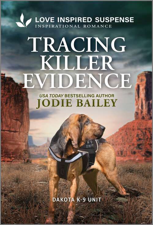 Book cover of Tracing Killer Evidence (Original) (Dakota K-9 Unit)