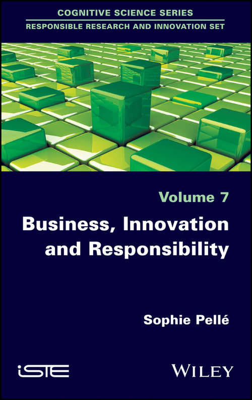 Book cover of Business, Innovation and Responsibility