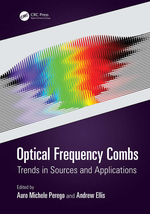 Book cover of Optical Frequency Combs: Trends in Sources and Applications