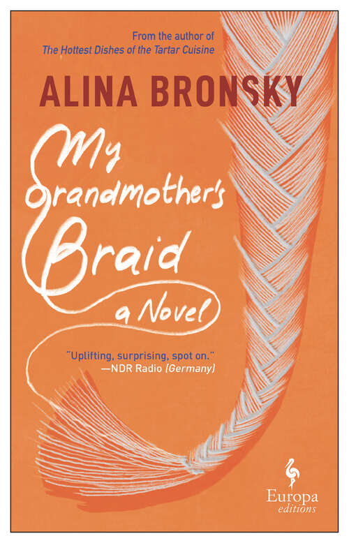 Book cover of My Grandmother's Braid: A Novel