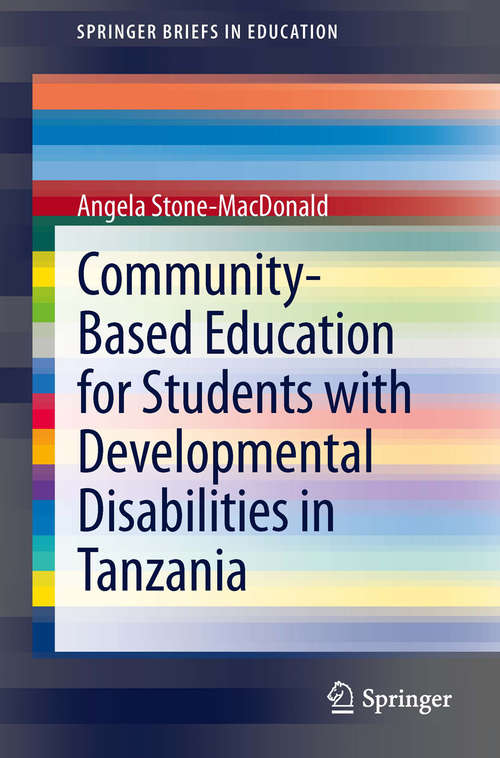 Book cover of Community-Based Education for Students with Developmental Disabilities in Tanzania