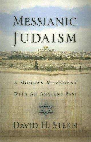 Book cover of Messianic Judaism: A Modern Movement with an Ancient Past