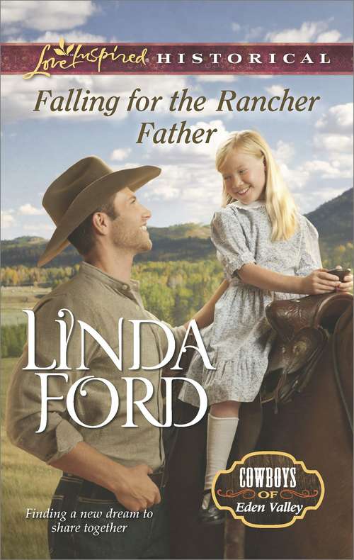 Book cover of Falling for the Rancher Father