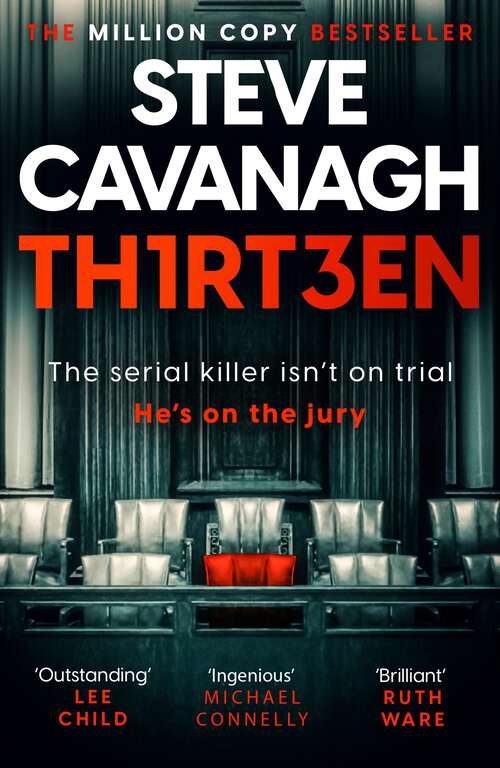 Book cover of Thirteen: The serial killer isn’t on trial. He’s on the jury (Eddie Flynn Series)