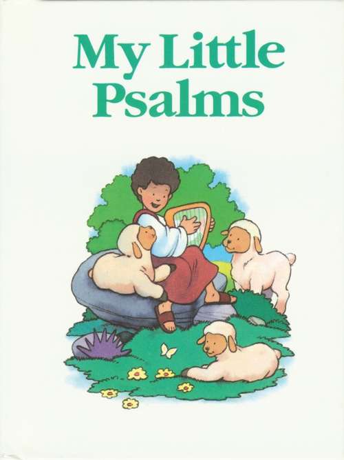 Book cover of My Little Bible Series: My Little Psalms