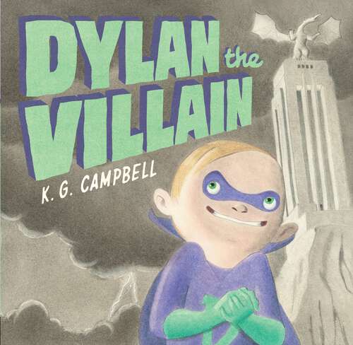 Book cover of Dylan the Villain