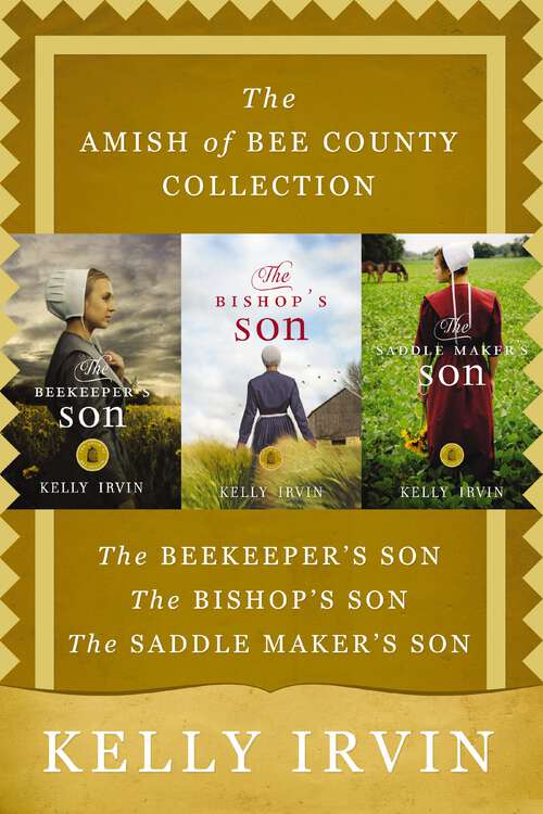 Book cover of The Beekeeper's Son: The Beekeeper's Son, The Bishop's Son, The Saddle Maker's Son (The Amish of Bee County)