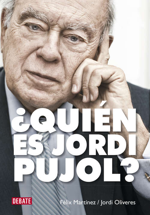 Book cover of ¿Quién es Jordi Pujol?