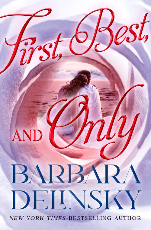 Book cover of First, Best and Only