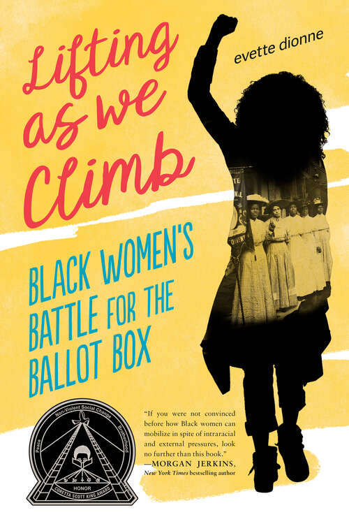 Book cover of Lifting as We Climb: Black Women's Battle for the Ballot Box