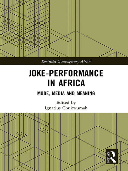 Book cover of Joke-Performance in Africa: Mode, Media and Meaning (Routledge Contemporary Africa)