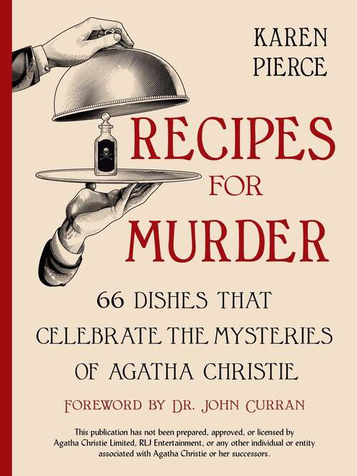 Book cover of Recipes for Murder: 66 Dishes That Celebrate The Mysteries Of Agatha Christie